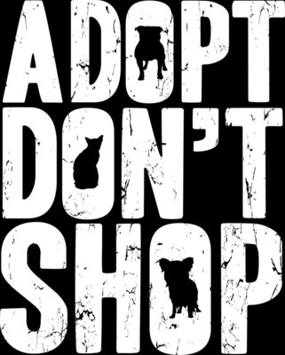 Adopt Don't Shop (white)