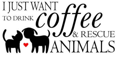 Drink Coffee & Rescue Animals